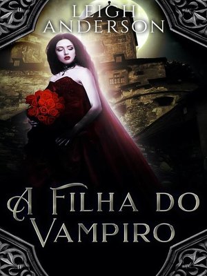 cover image of A Filha do Vampiro
